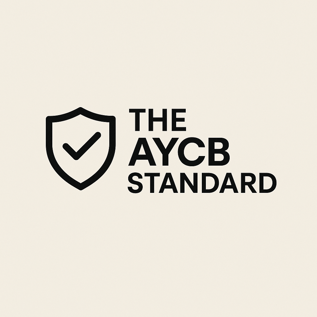 Because Trust Matters — The AYCB Standard