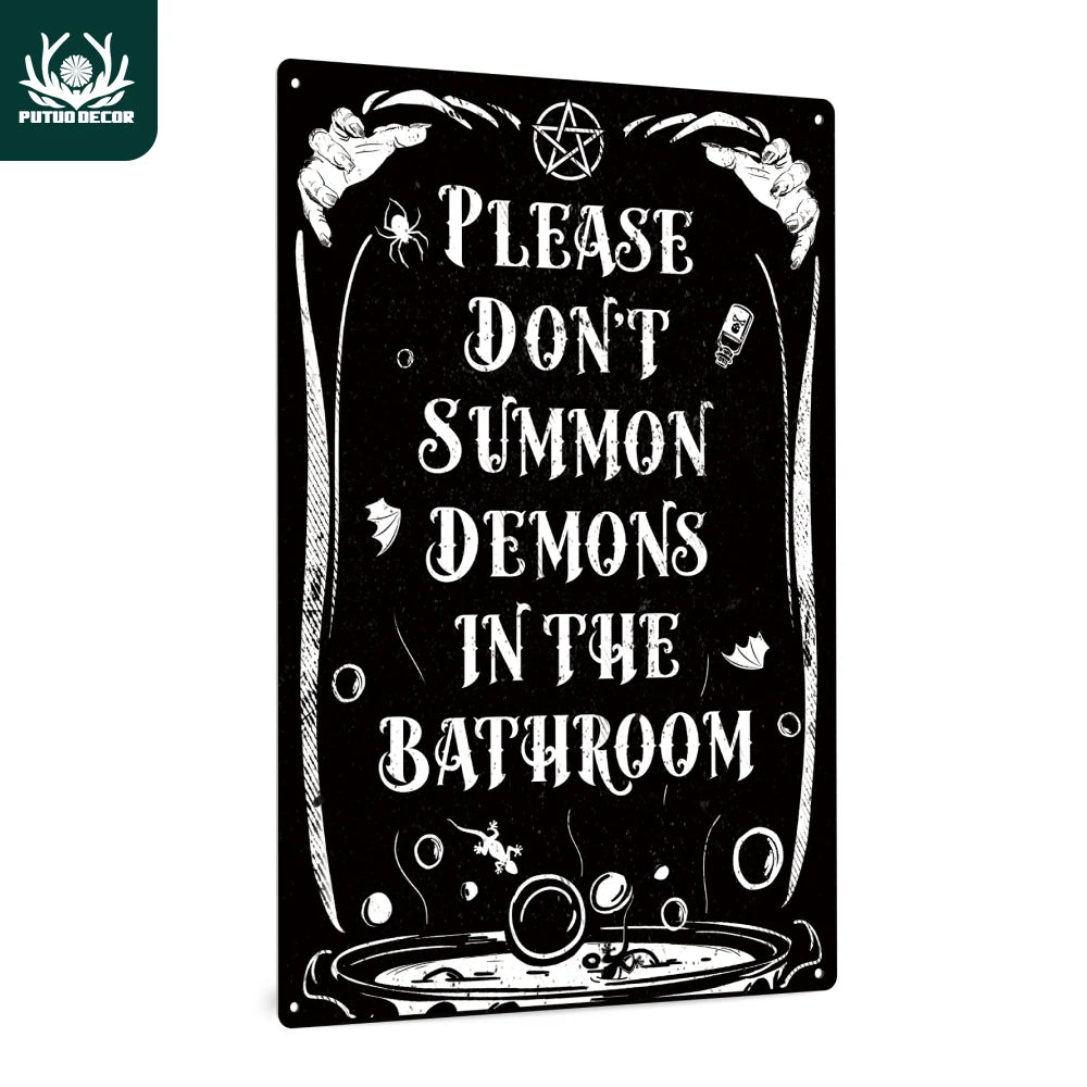 Putuo Decor 1pc Vintage Metal Tin Sign, Please Don't Summon Demons in the Bathroom, for Halloween Party, Halloween Gift