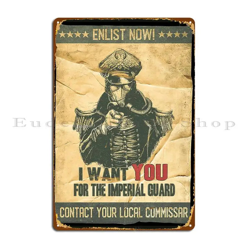 Imperial Guard Recruitment Poster Metal Plaque Living Room Garage Rusty Cinema Designing Tin Sign Poster