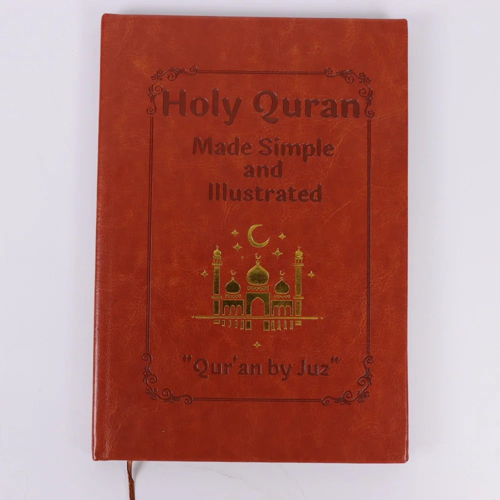 Quran Made Simple: Beginner-Friendly Study Guide with Illustrated Tafsir, Easy Explanations & Full Summary - Ramadan or Eid Gift