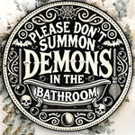 Gothic Bathroom Sign "Summon Demons" - 8x8" Aluminum Foil Carving, Fun Halloween Decor for Witchy Rooms