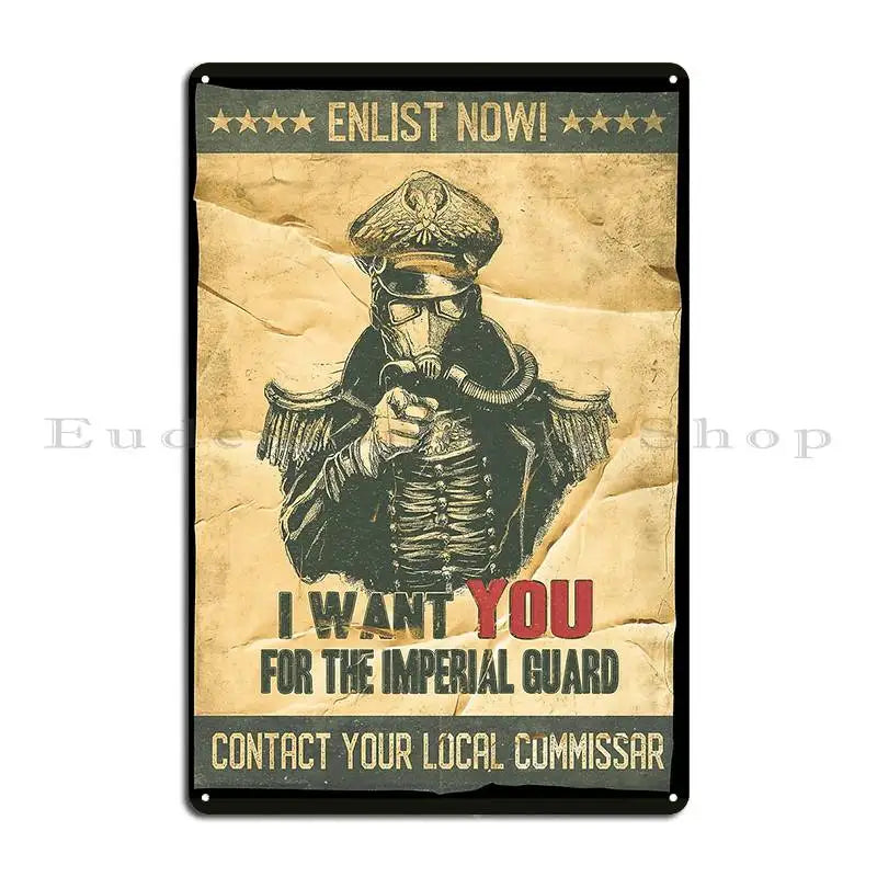 Imperial Guard Recruitment Poster Metal Plaque Living Room Garage Rusty Cinema Designing Tin Sign Poster