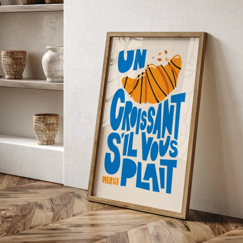 Un Croissant Print,Breakfast Poster,Kitchen Wall Art,Croissants S'il Vous Plait,Trendy Cooking Print,Home Inspo,Wall Decoration