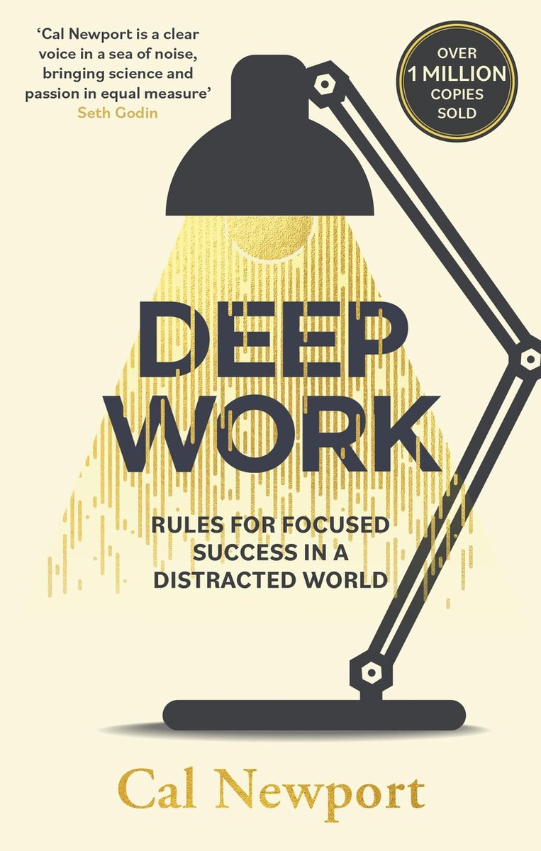 Deep Work by Cal Newport: focus for success